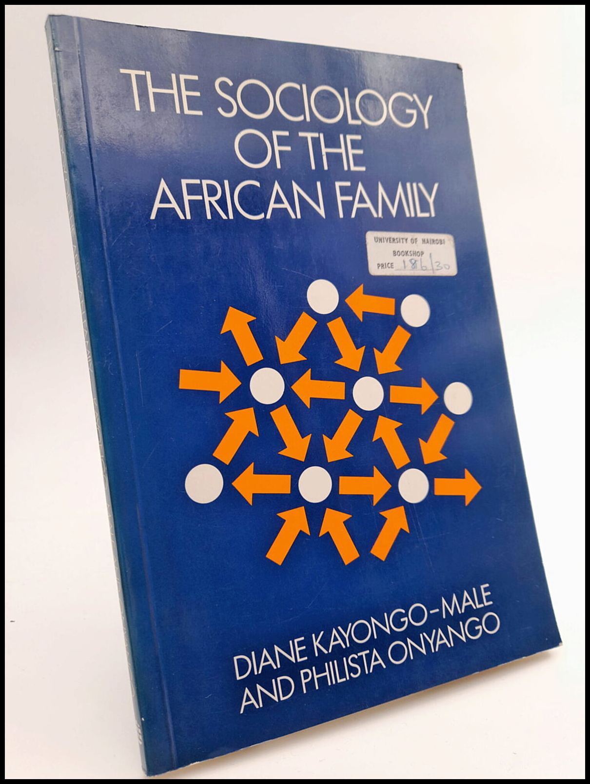 Kayongo-Male, Diane ; Onyango, Philista : The sociology of the African family