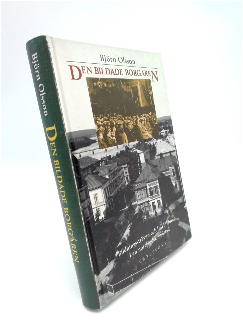 Björn Olsson : Den bildade borgaren