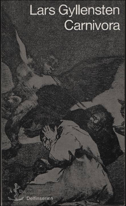 Lars Gyllensten : Carnivora