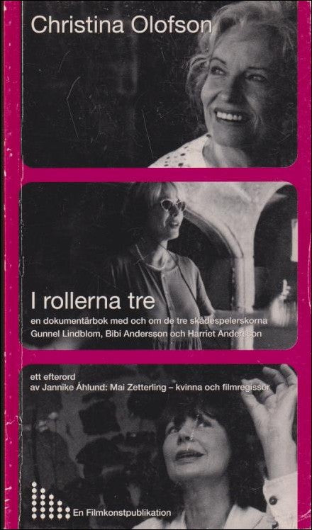 Christina Olofson : I rollerna tre