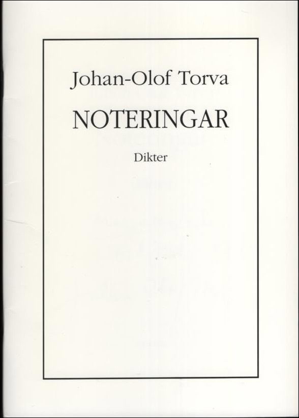 Johan-Olof Torva : Noteringar