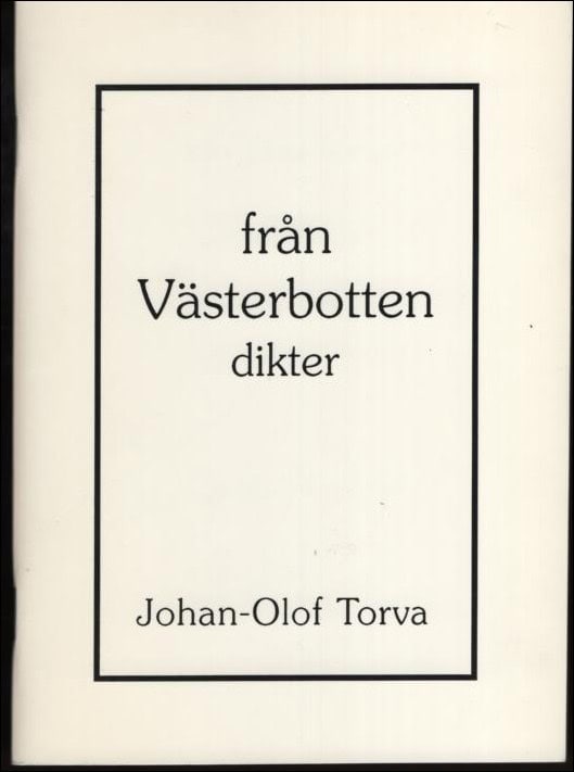 Johan-Olof Torva : Från Västerbotten