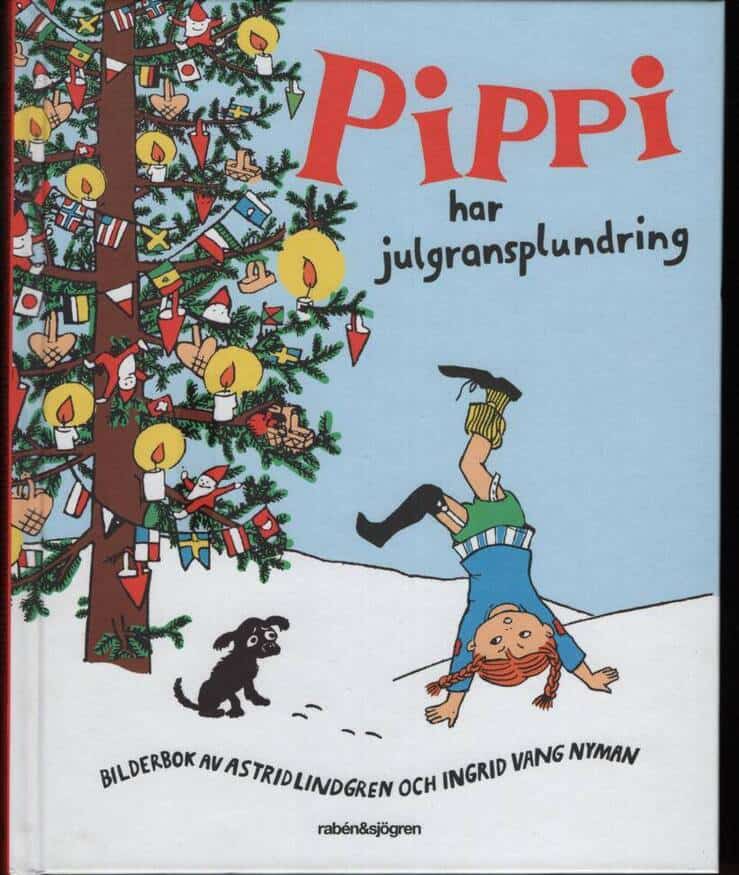 Astrid Lindgren : Pippi har julgransplundring