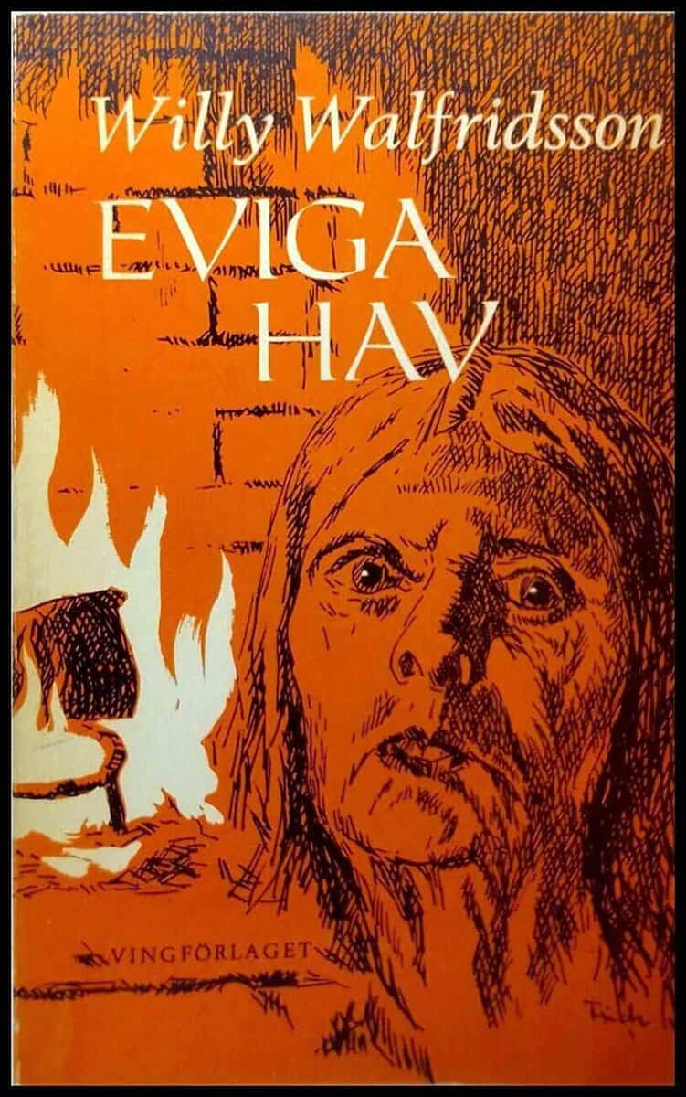Willy Walfridsson : Eviga hav