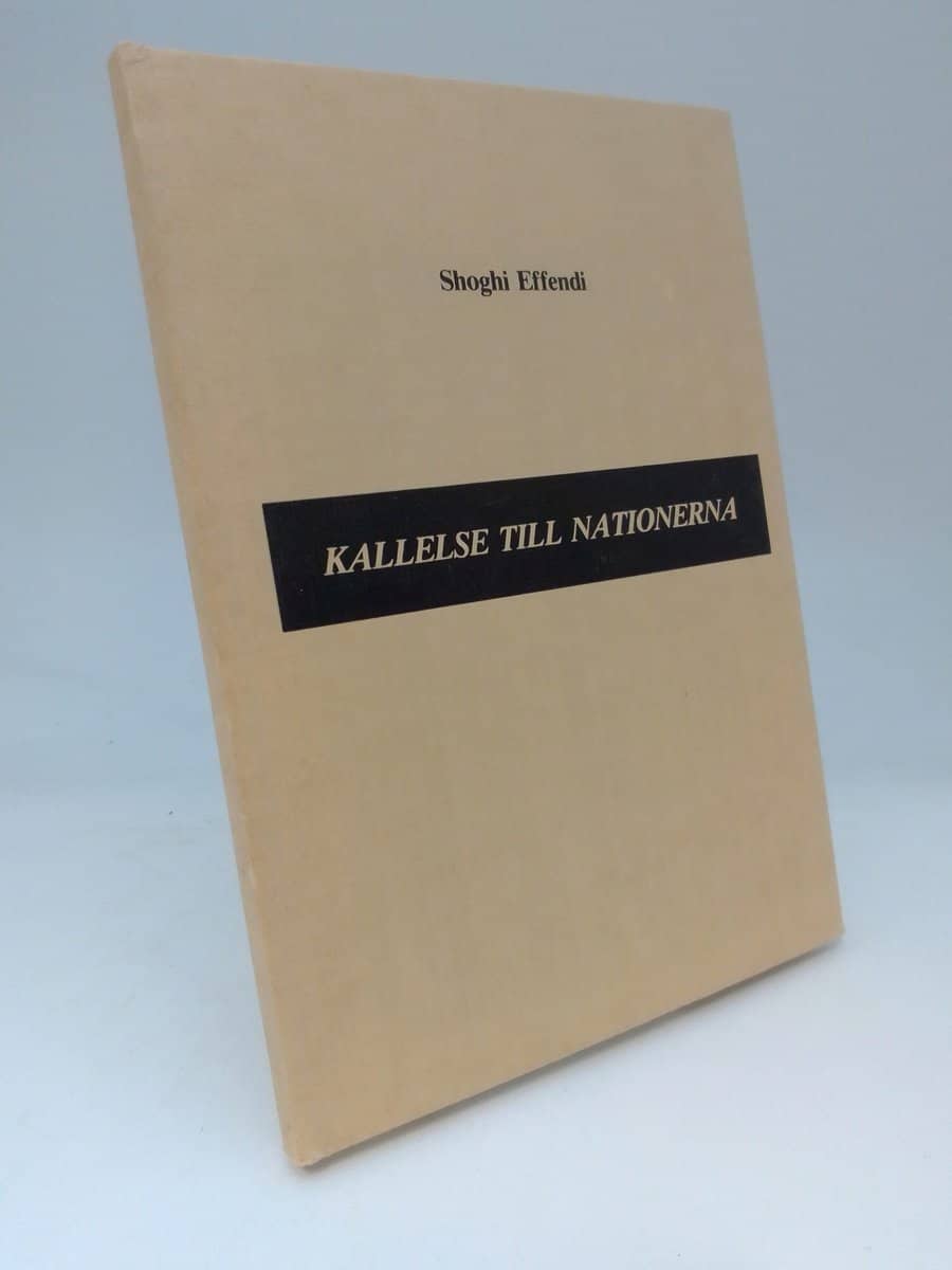 Shoghi Effendi : Kallelse till nationerna