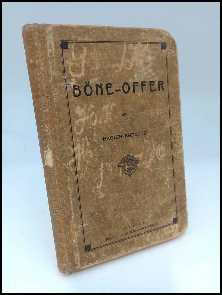 Haquin Eneroth : Brinnande böne-offer eller gudeliga böner; tillika med några andeliga visor och rimstycken, som till en del äro tagna utur andras skrifter såsom sjukliga stunders tidsfördrif