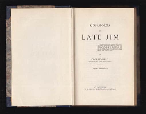 Olof Högberg : Sjösagorna om Late Jim