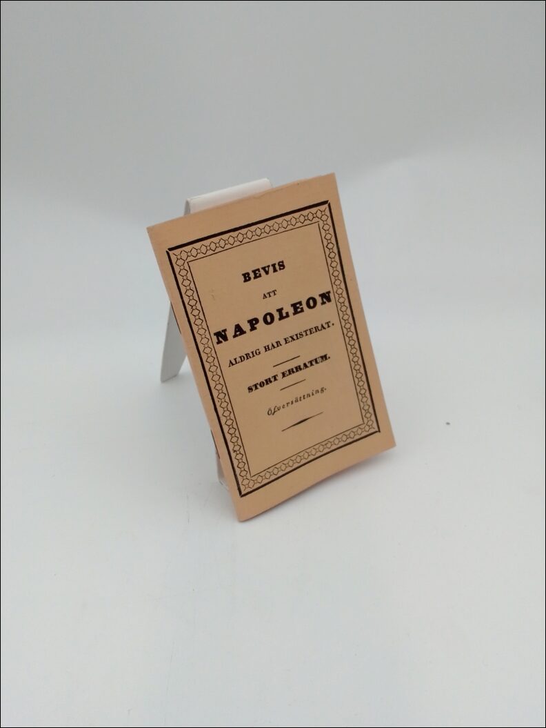 Bevis att Napoleon aldrig har existerat