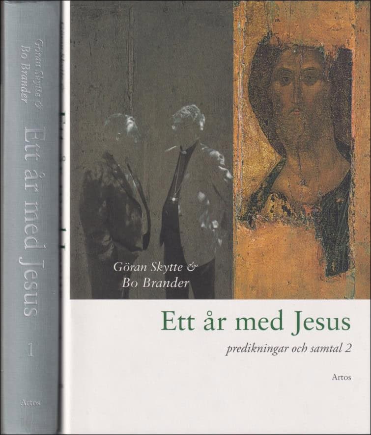 Göran Skytte : Ett år med Jesus