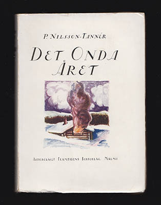 Per Nilsson-Tannér : Det onda året