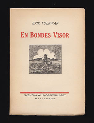 Erik Folkwar : En bondes visor