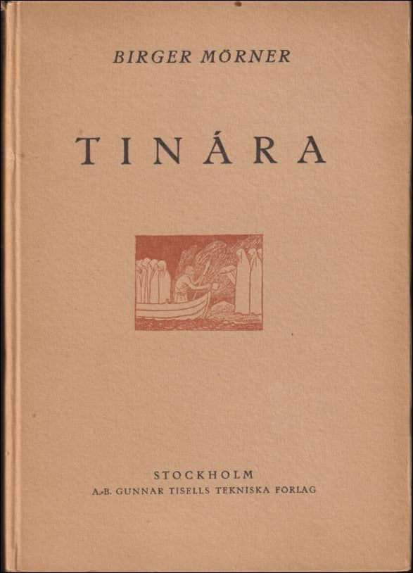 Birger Mörner : Tinára