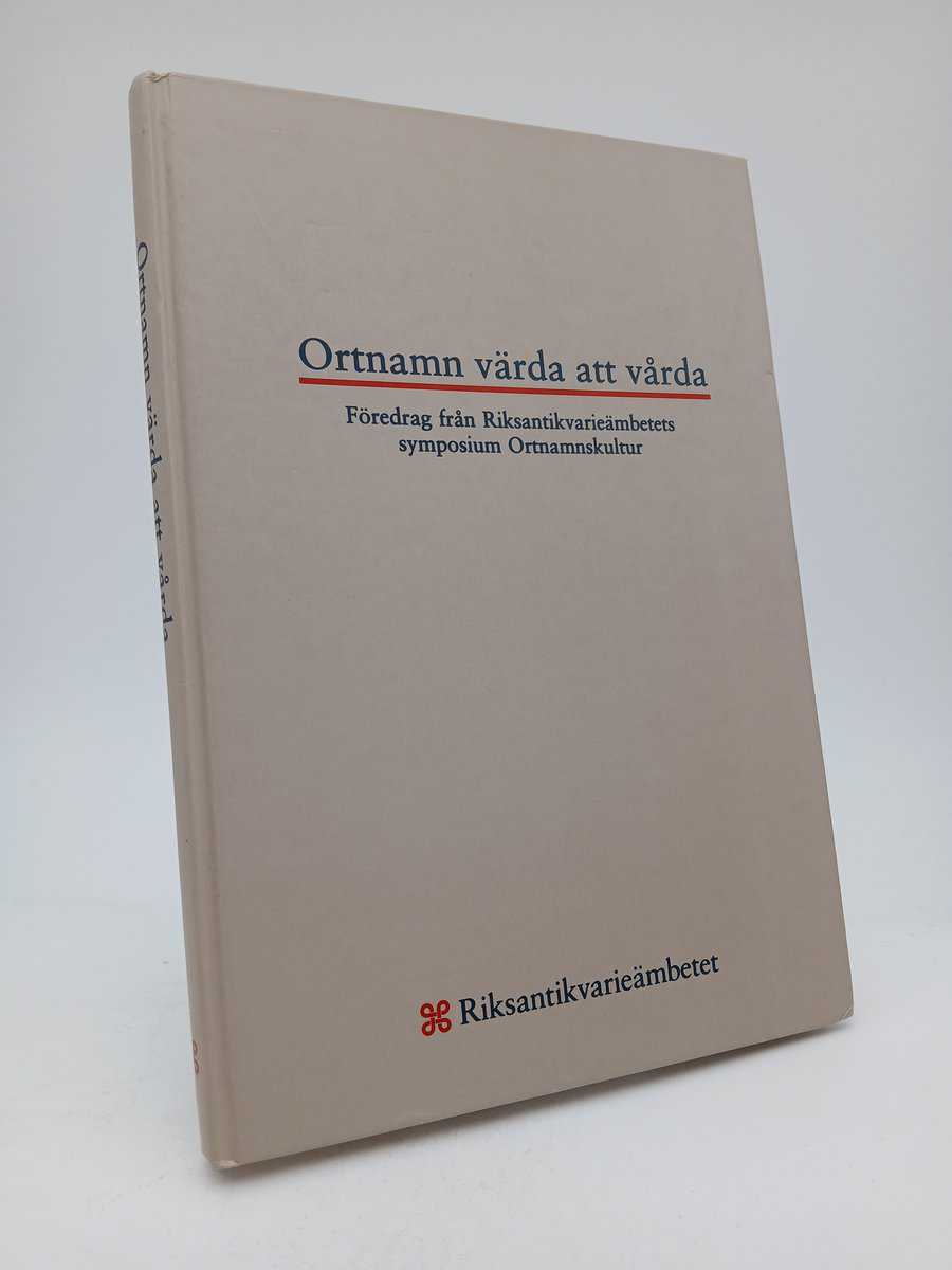 Göran Ulfsparre : Ortnamn värda att vårda