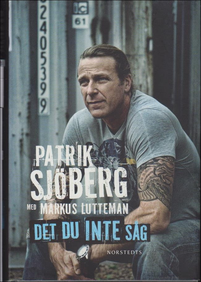 Patrik Sjöberg : Det du inte såg
