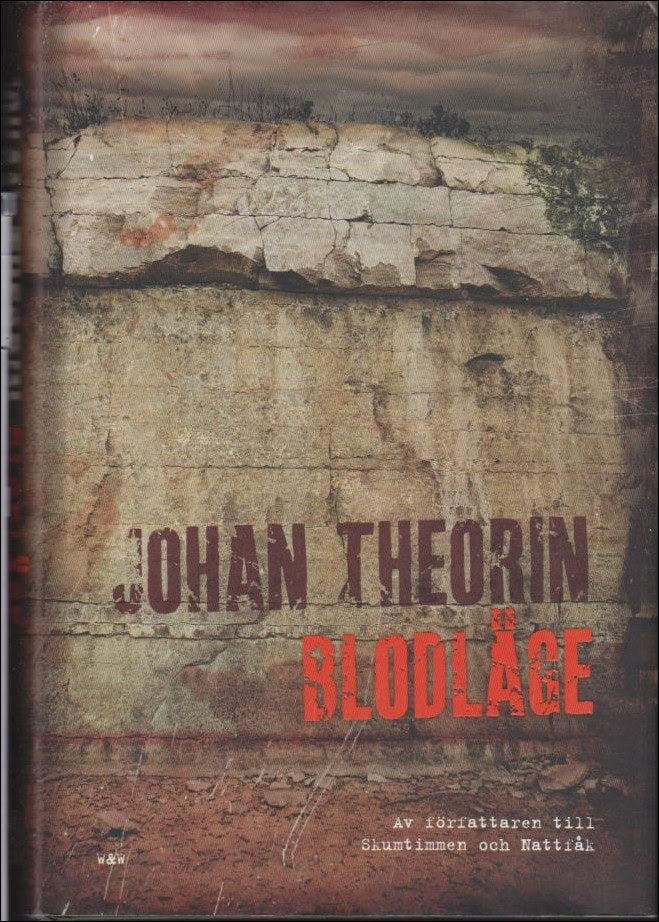 Johan Theorin : Blodläge