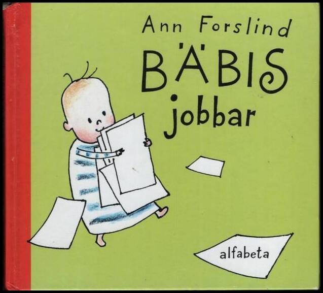 Ann Forslind : Bäbis jobbar