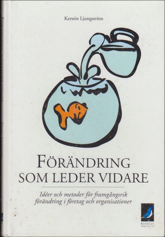 Kerstin Ljungström : Förändring som leder vidare