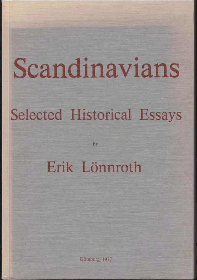 Erik Lönnroth : Scandinavians