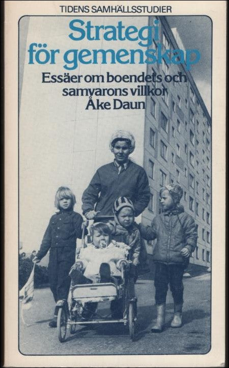 Åke Daun : Strategi för gemenskap