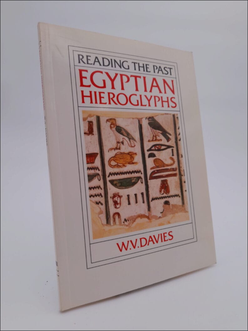 W. V. Davies : Egyptian hieroglyphs