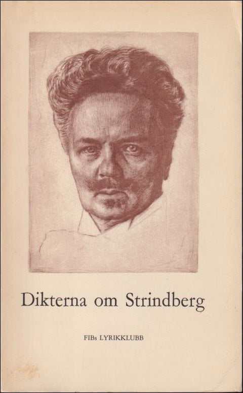 Harald Svensson : Dikterna om Strindberg