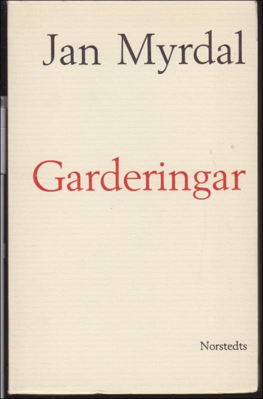 Jan Myrdal : Garderingar
