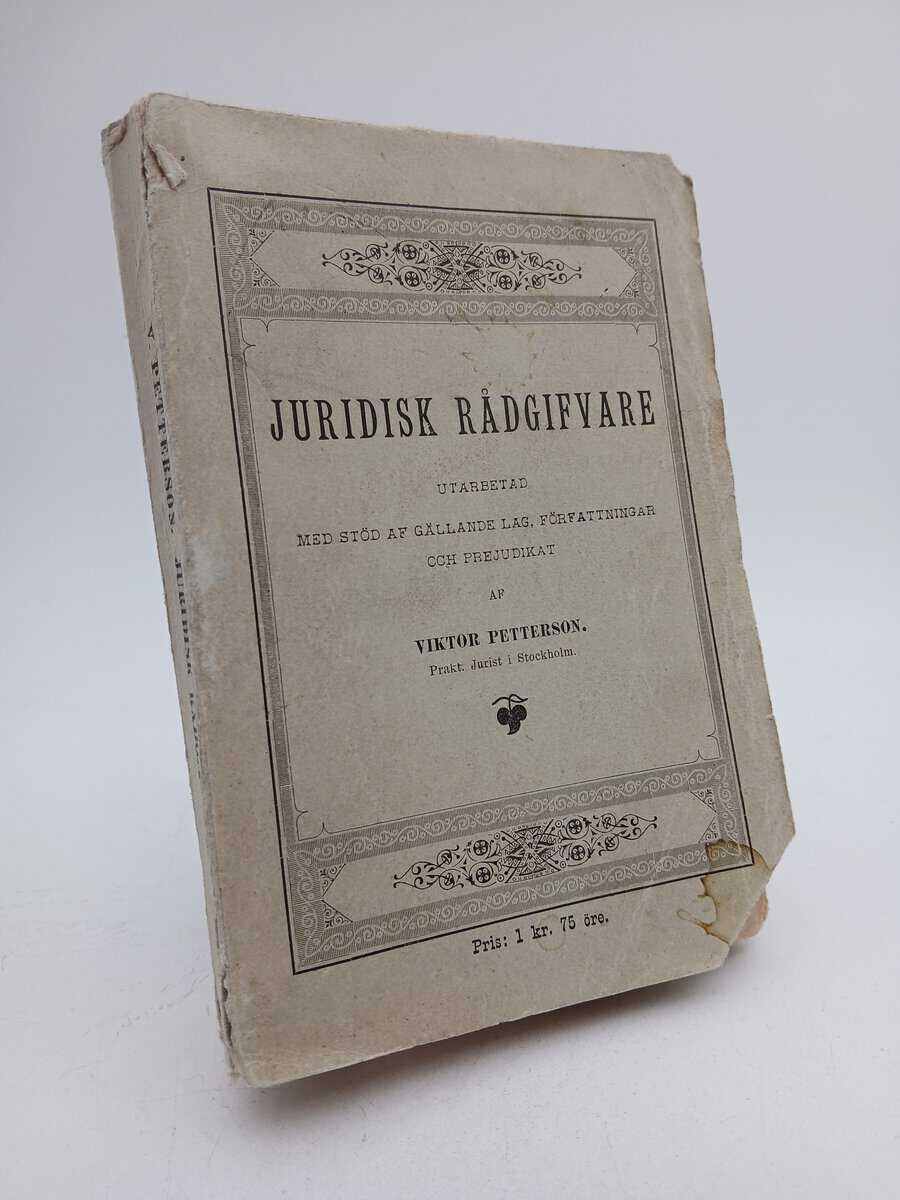 Viktor Petterson : Juridisk rådgifvare