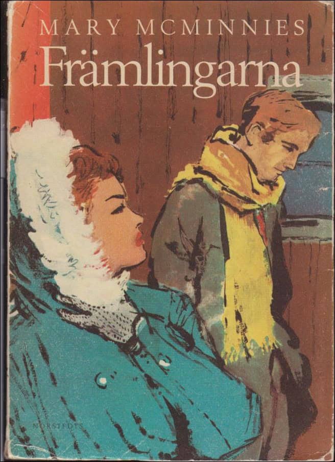 Mary McMinnies : Främlingarna