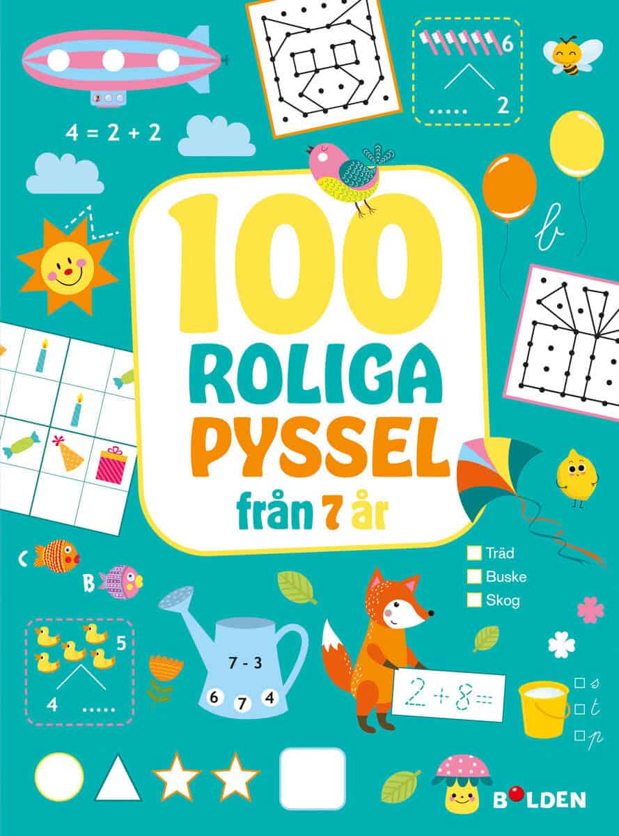 100 nya roliga pyssel – från 7 år