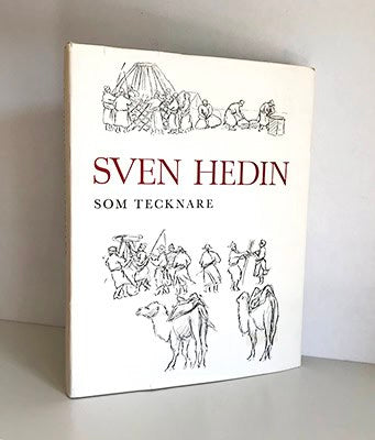 [Hedin, Sven (1865-1952)]. Montell, Gösta (1899-1975) ; Holmér, Folke (1904-1987) : Sven Hedin som tecknare. Till hundraårsminnet av Sven Hedins födelse. Under medverkan av Gösta Montell och Folke Holmér