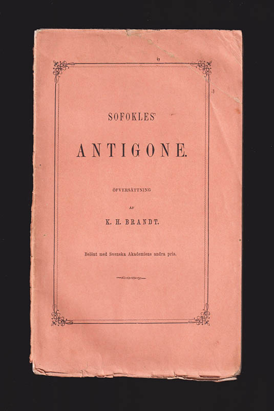497-406 f.Kr. Sofokles : Sofokles' Antigone