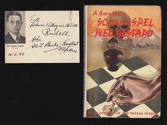 A. Bergtheis : Schackspel med Gestapo. På liv och död för 700 norska fångar. Från författarens originalmanuskript av Arne Bärnsten