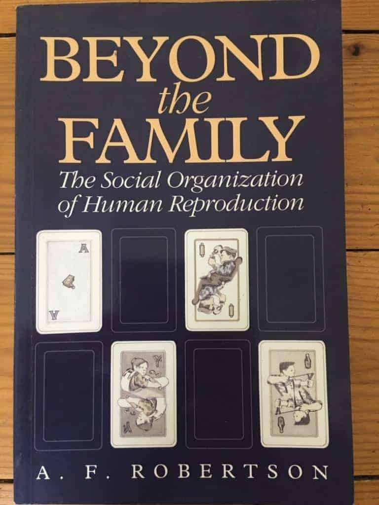 A. F. Robertson : Beyond the family