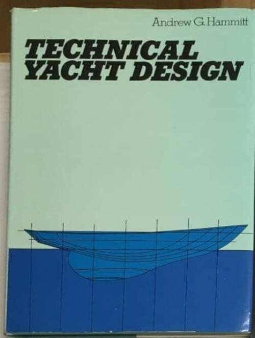 A G Hammitt : Techical yacht design
