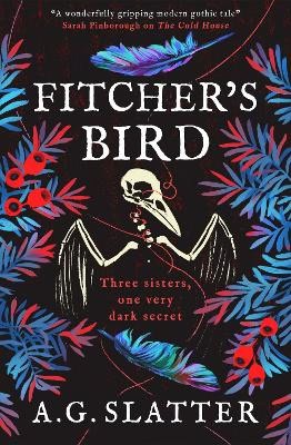 A. G. Slatter : Fitcher's Bird