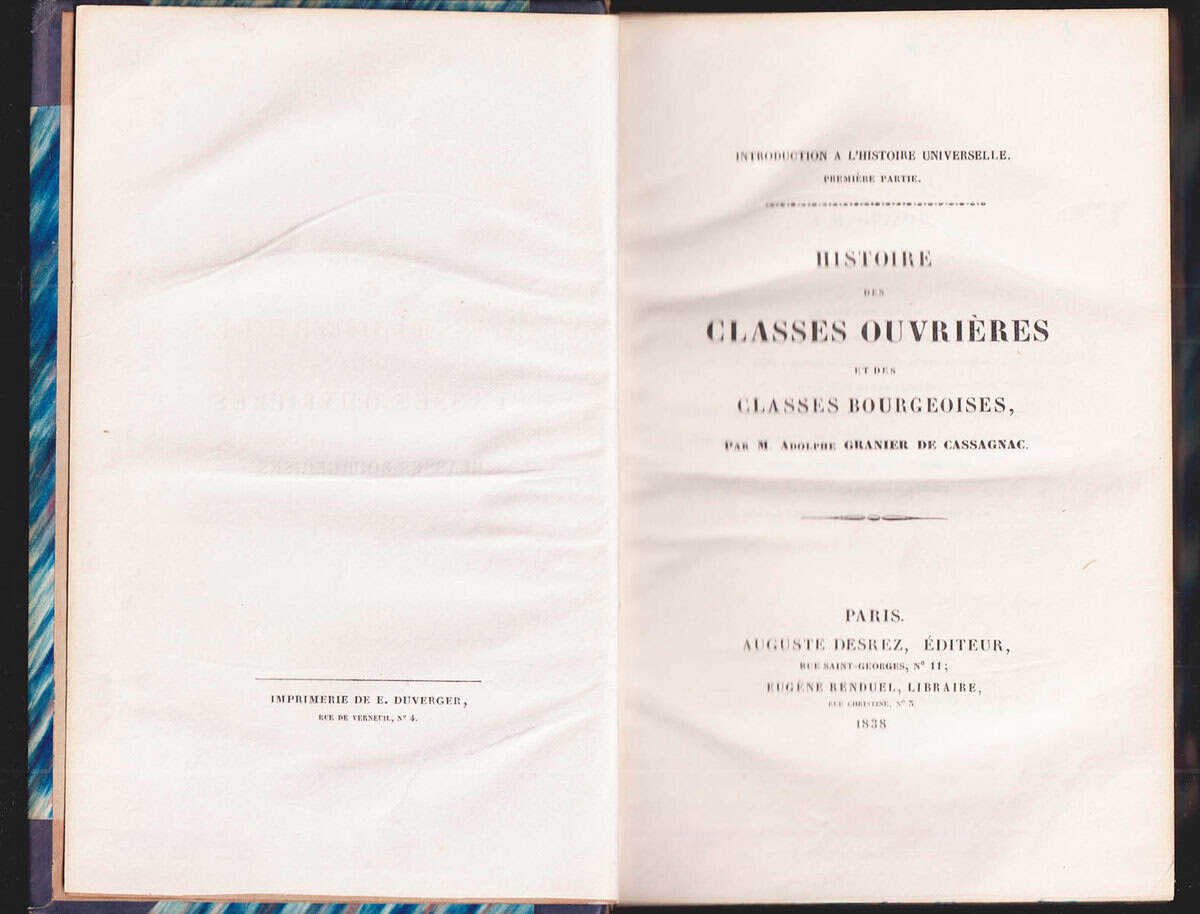 A. Granier de Cassagnac : Histoire des classes ouvrières et des classes bourgeoises. Première partie. Introduction à l'histoire universelle