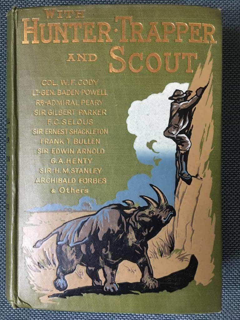 A H Miles : With Hunter, Trapper and Scout