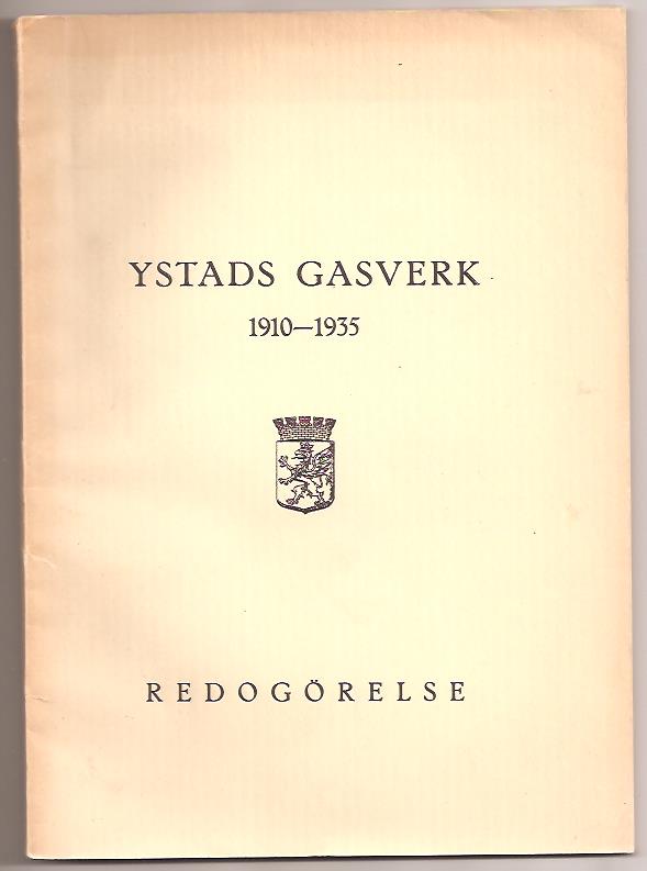 A Harksen : Ystads gasverk 1910-1935