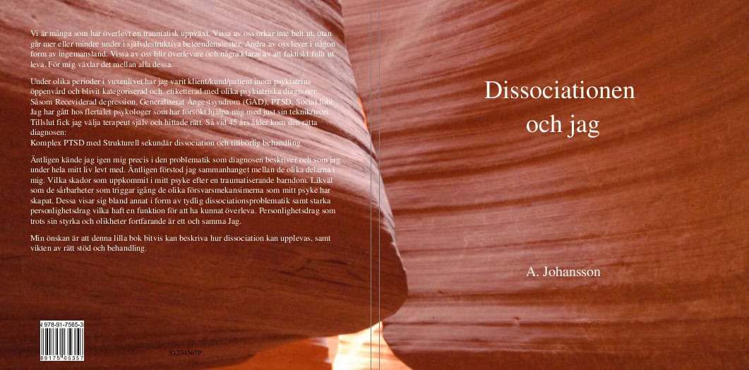A. Johansson : Dissociationen och jag