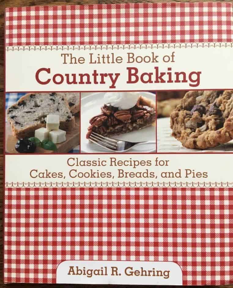 A R Gehring : The little book of Country Baking.