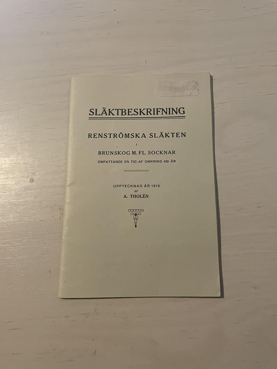 A Tholén : Släktbeskrifning - Renströmska släkten i Brunskog m.fl. socknar