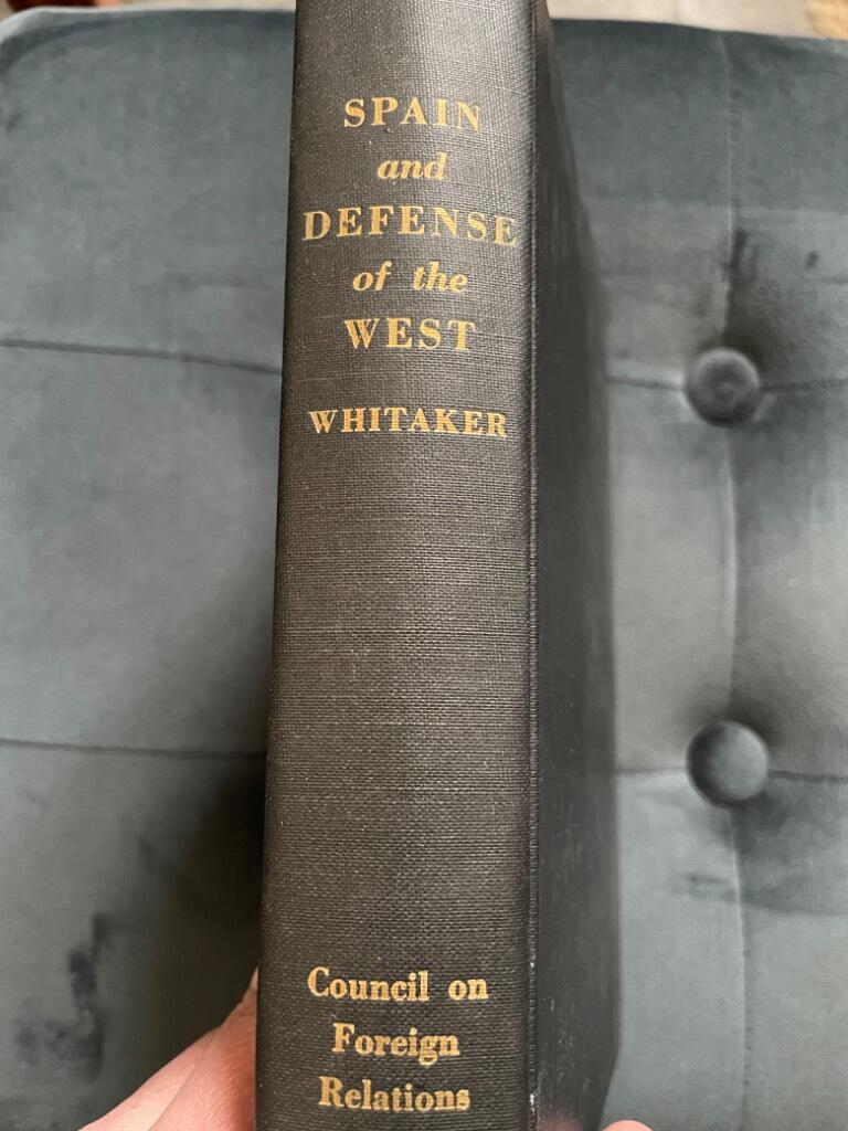 A. Whitaker : Spain and Defence of the West