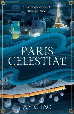 A. Y. Chao : Paris Celestial