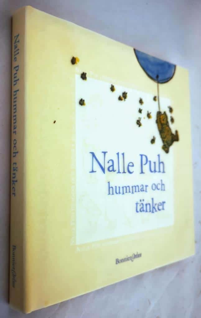 A.A. Milne ; E.H. Shepard : Nalle Puh hummar och tänker