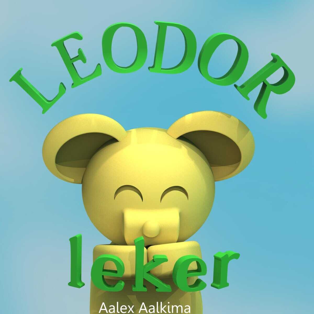 Aalex Aalkima : Leodor leker