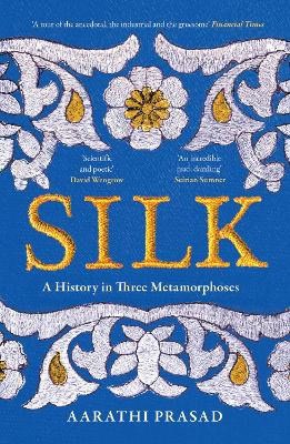 Aarathi Prasad : Silk