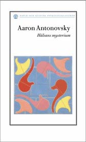 Aaron Antonovsky : Hälsans mysterium