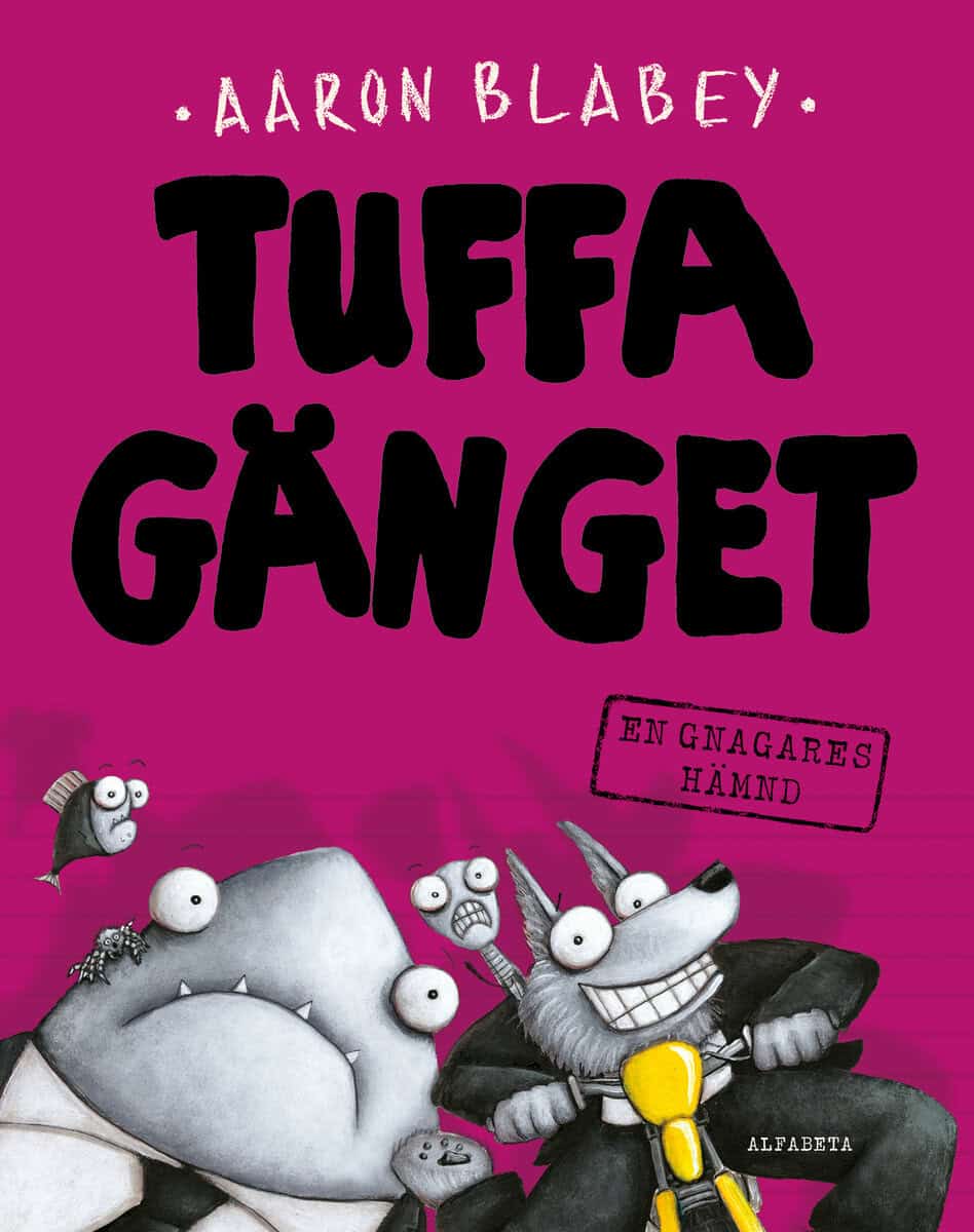 Aaron Blabey : En gnagares hämnd