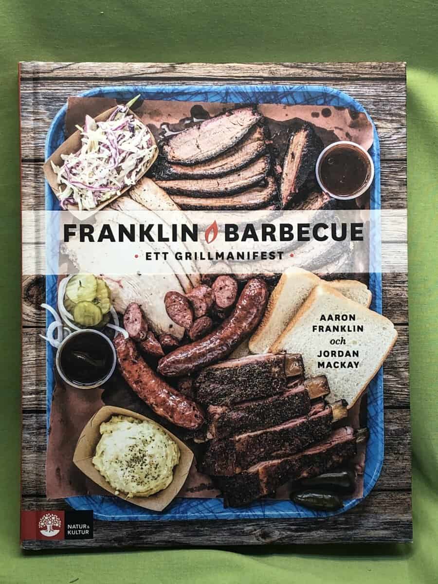 Aaron Franklin ; Jordan Mackay : Franklin Barbecue