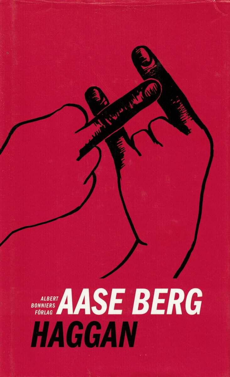 Aase Berg : Haggan